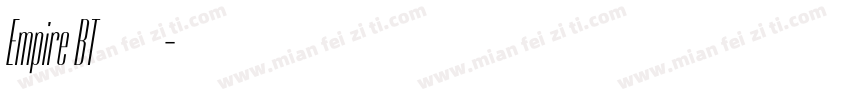 Empire BT 常规字体转换